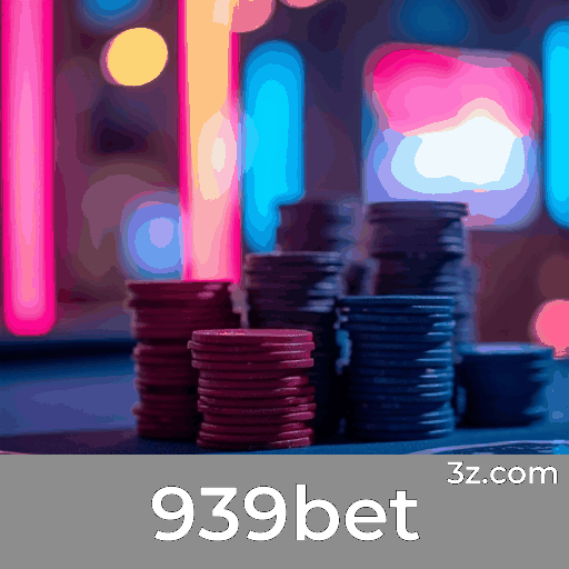 939bet: Plataforma de Cassino Online e Apostas